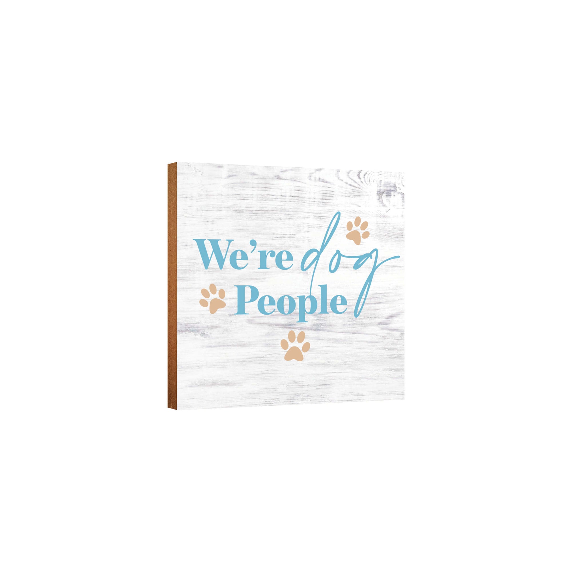 Wooden Shelf Decor and Tabletop Signs with Pet Verses - We're Dog People