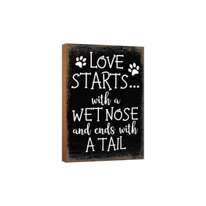 Wooden Shelf Decor and Tabletop Signs with Pet Verses - Wet Nose And A Tail