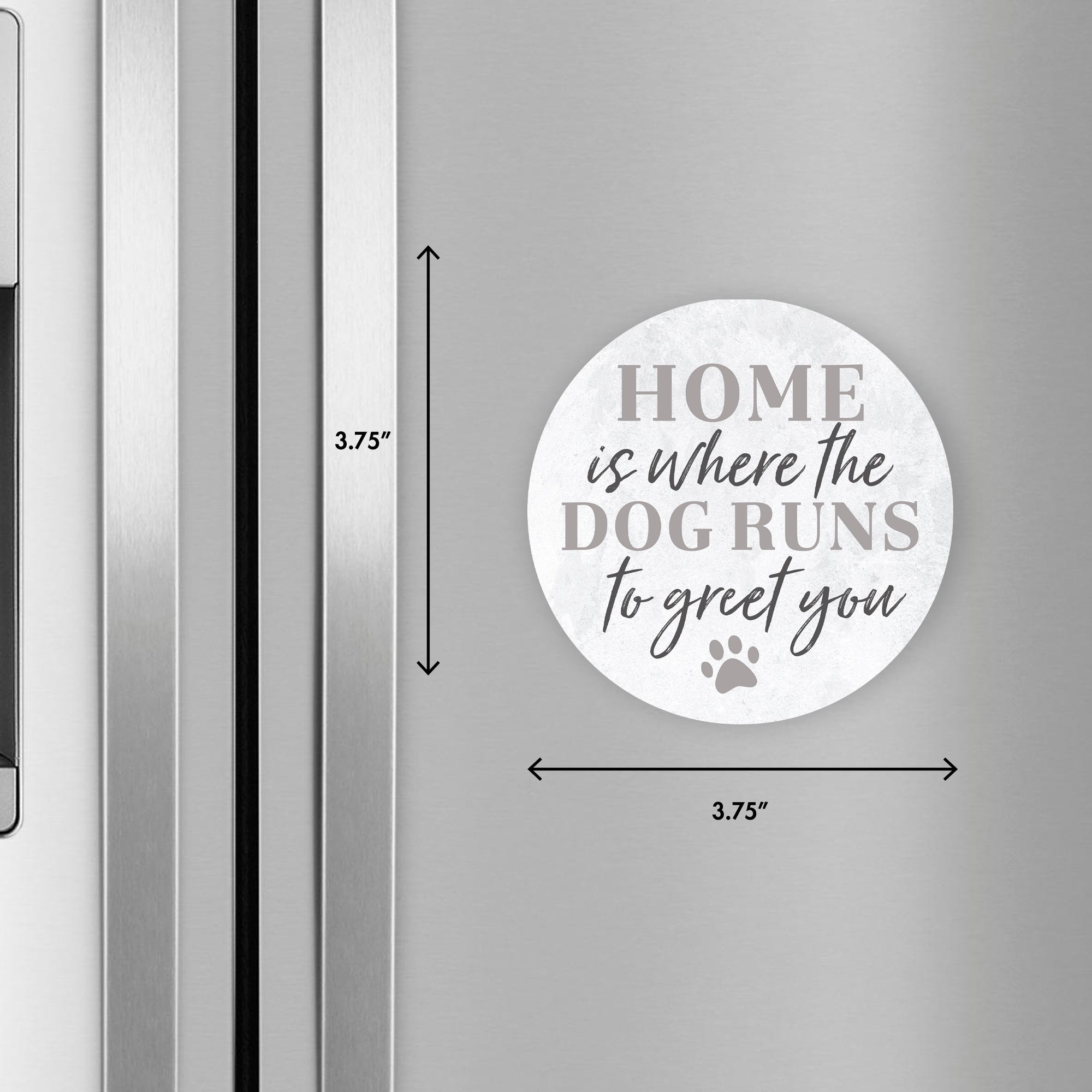 Refrigerator Magnet Perfect Gift Idea For Pet Owners - Home Is Where The Dog Run