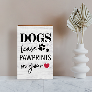 Wooden Shelf Decor and Tabletop Signs with Pet Verses - Dogs Leave