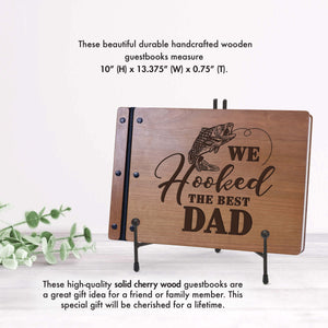 Wooden Memorial Large Guestbook with Fisherman Verse for Funeral Service - We Hooked The Best Dad