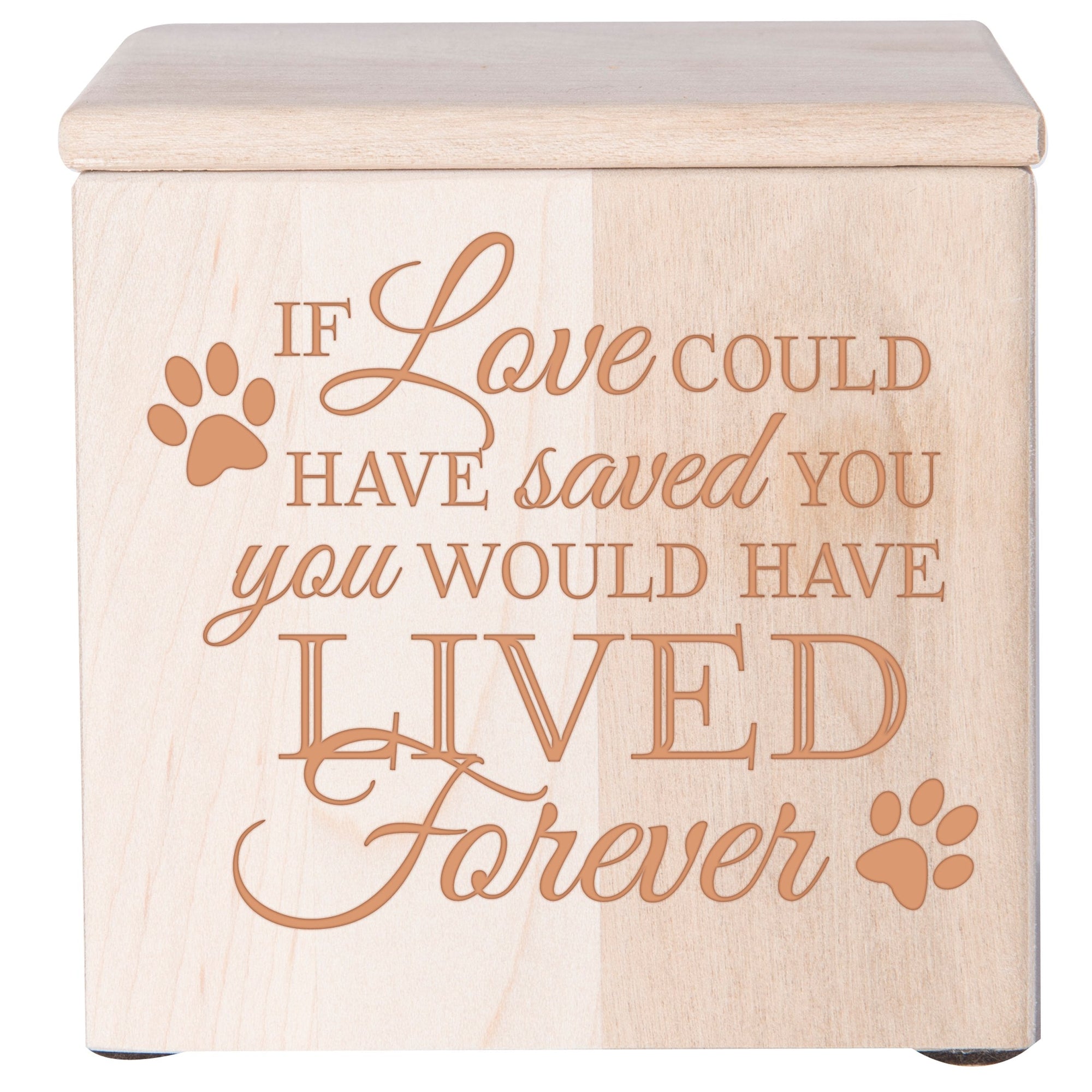 Maple Pet Memorial 3.5x3.5 Keepsake Urn with phrase "If Love could Have Saved You"