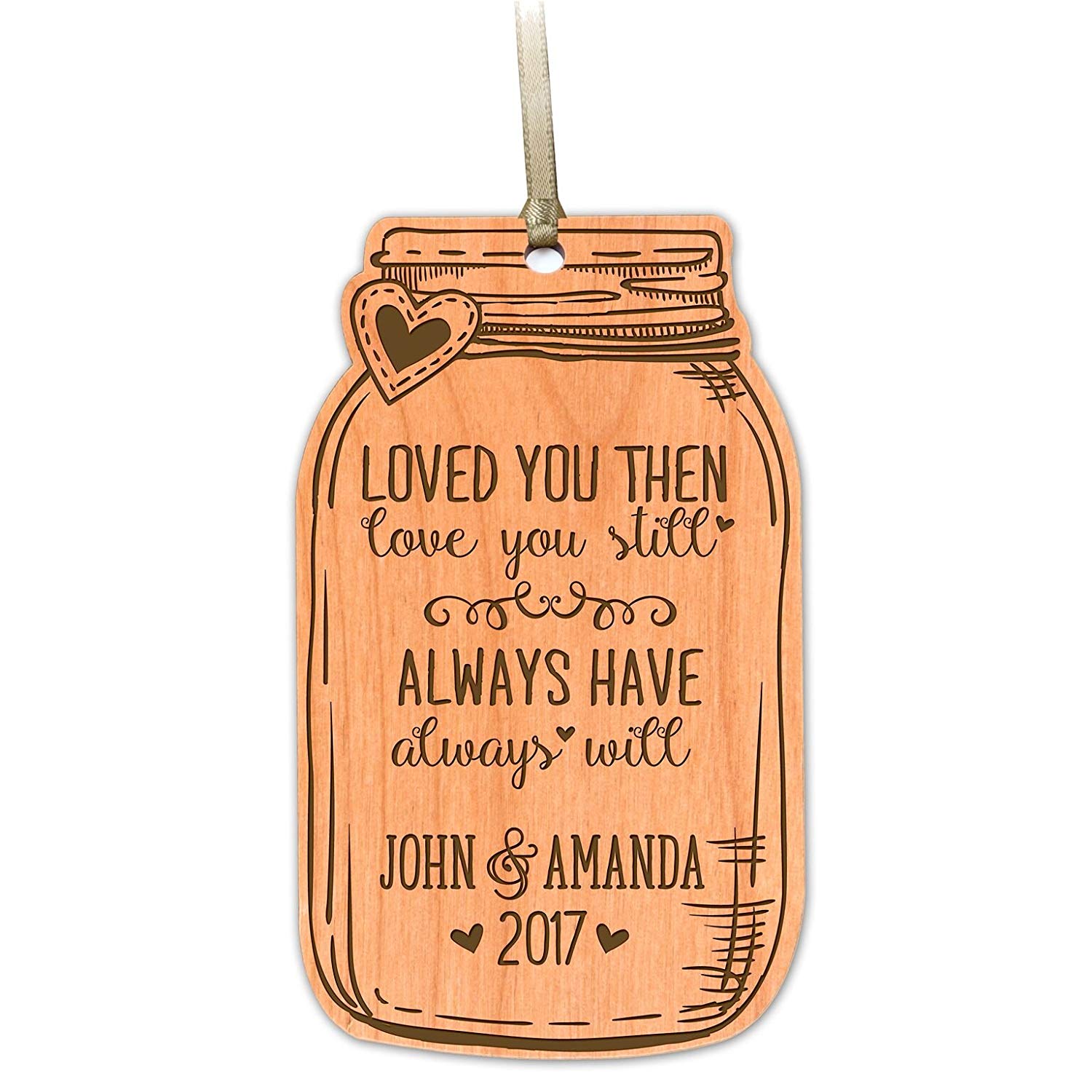 wooden ornament anniversary marriage wedding Christmas gift I loved you then