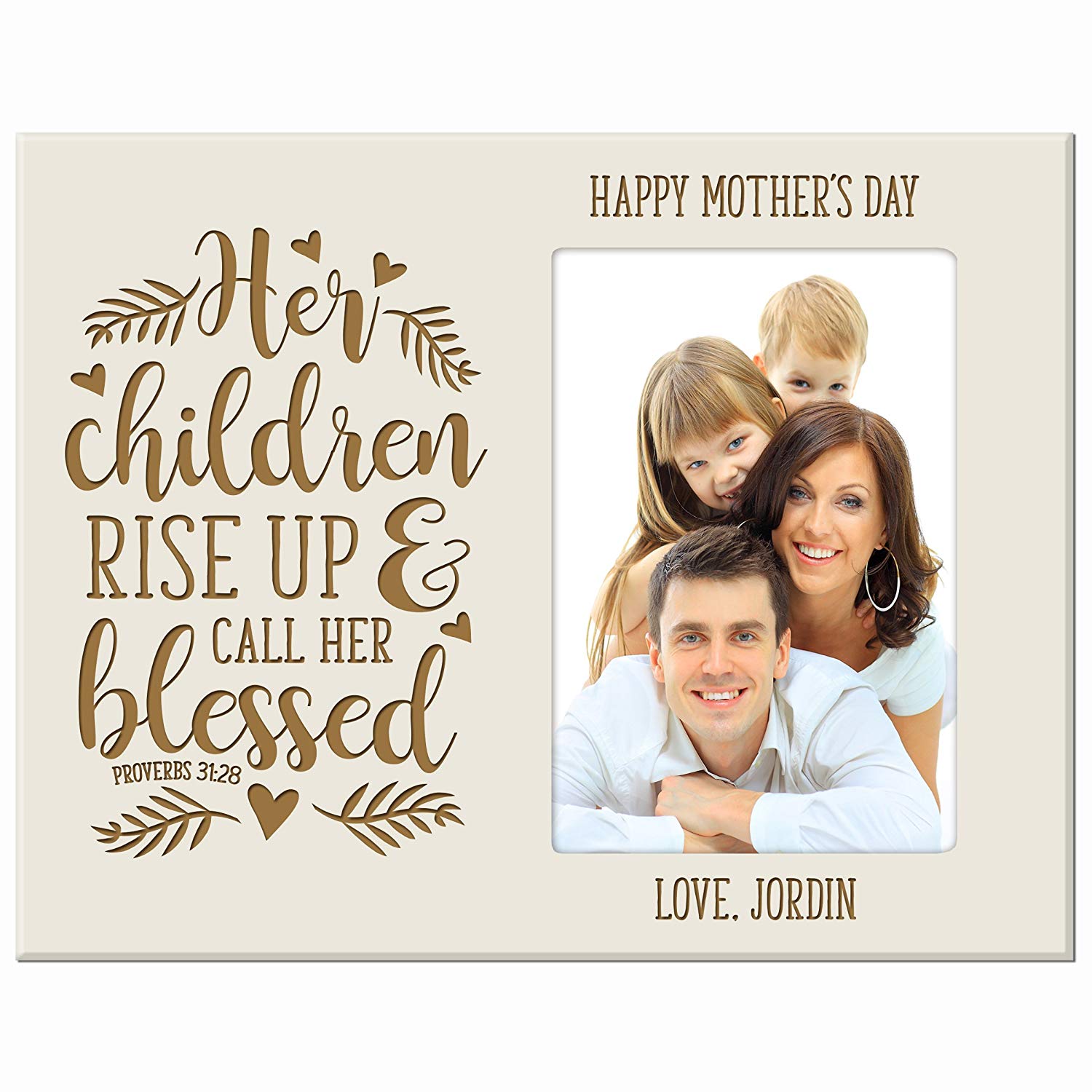 Personalized Happy Mother's Day Photo Frame - Her Children Rise Up