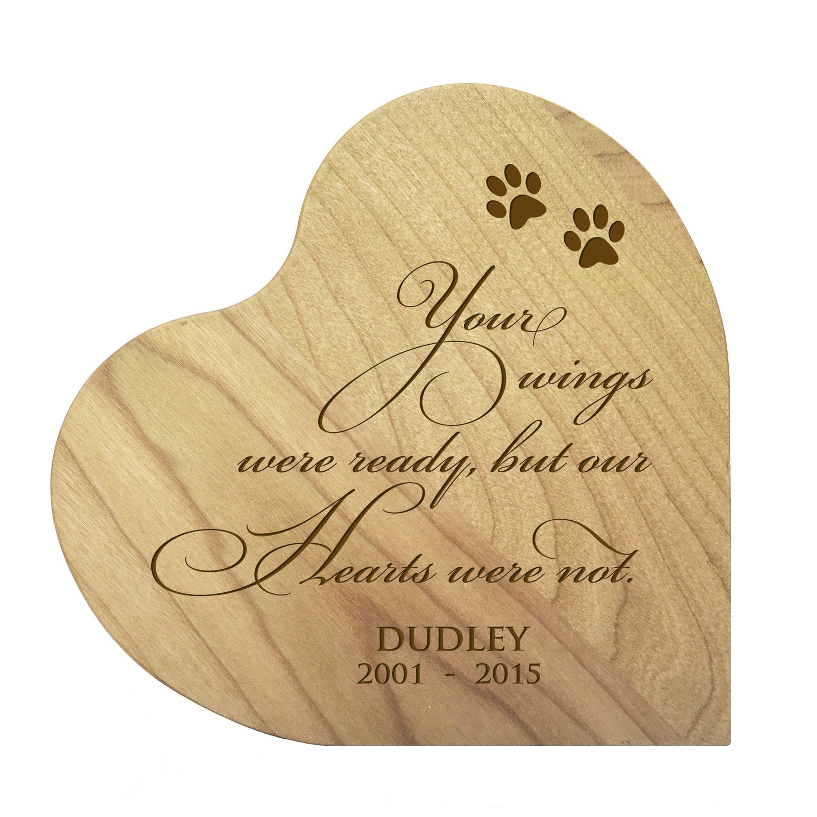 Maple Pet Memorial Heart Block Decor with phrase "Your Wings Were Ready"