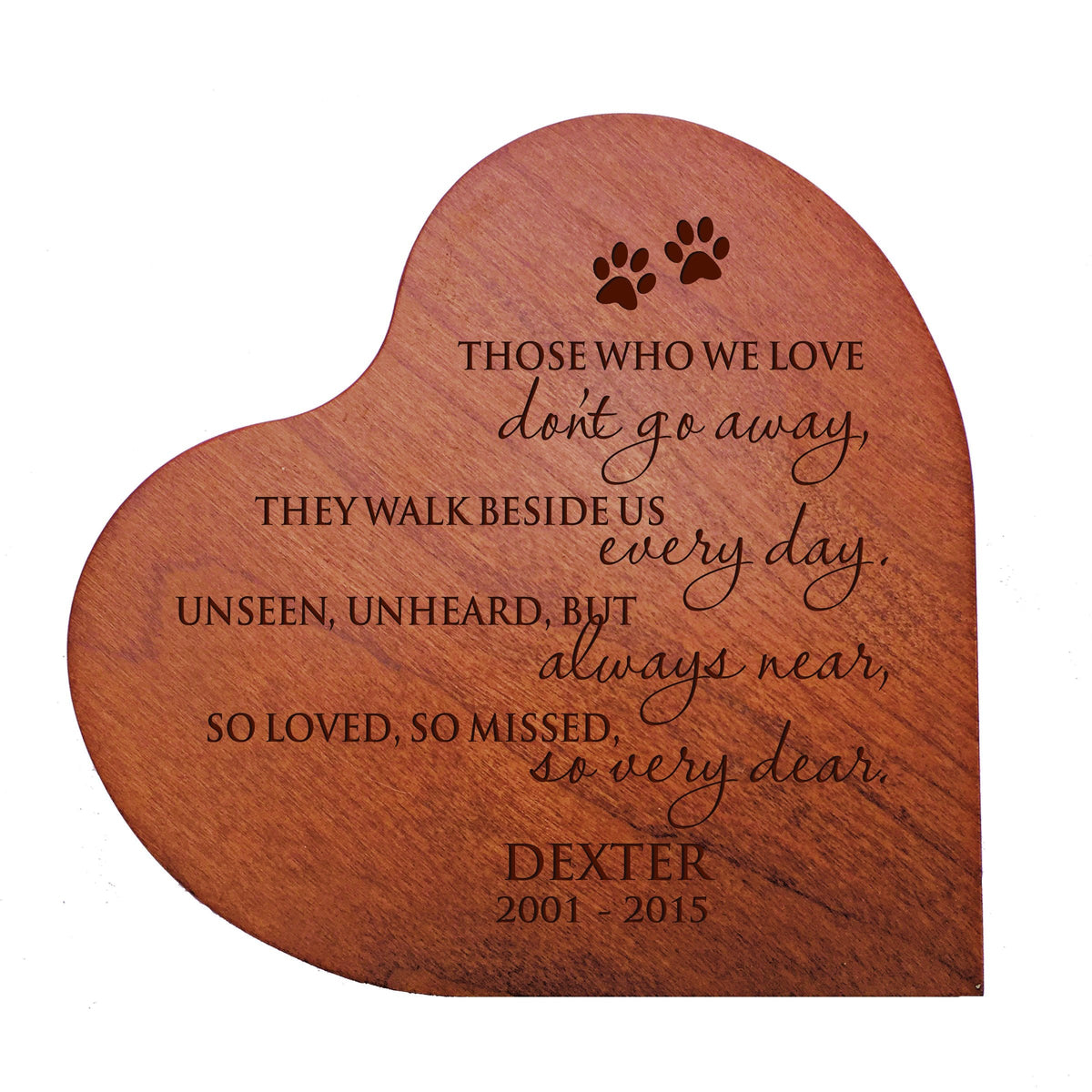 Cherry Pet Memorial Heart Block Decor with phrase &quot;Those Who We Love&quot;