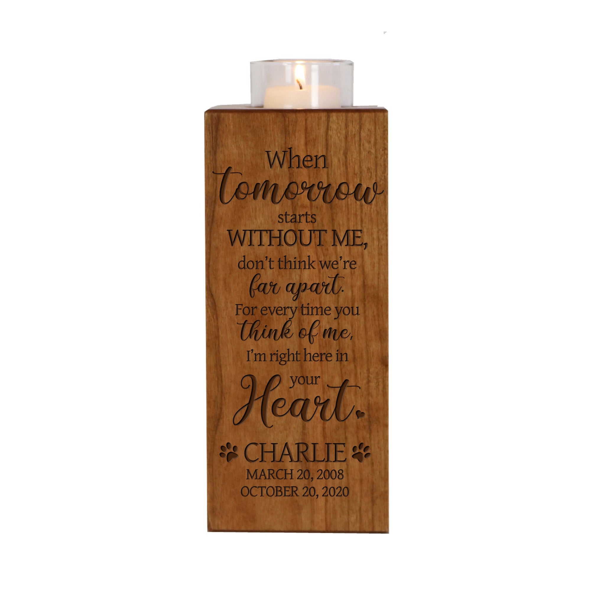 Pet Memorial Square Pillar Candle Holder - When Tomorrow Starts Without Me