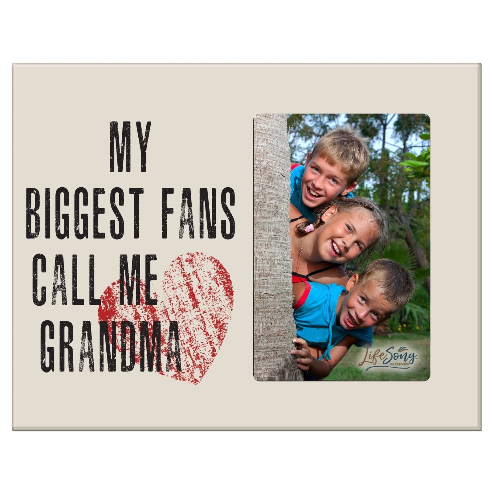 8x10 Photo Frames My Biggest Fans Call Me Grandma - LifeSong Milestones