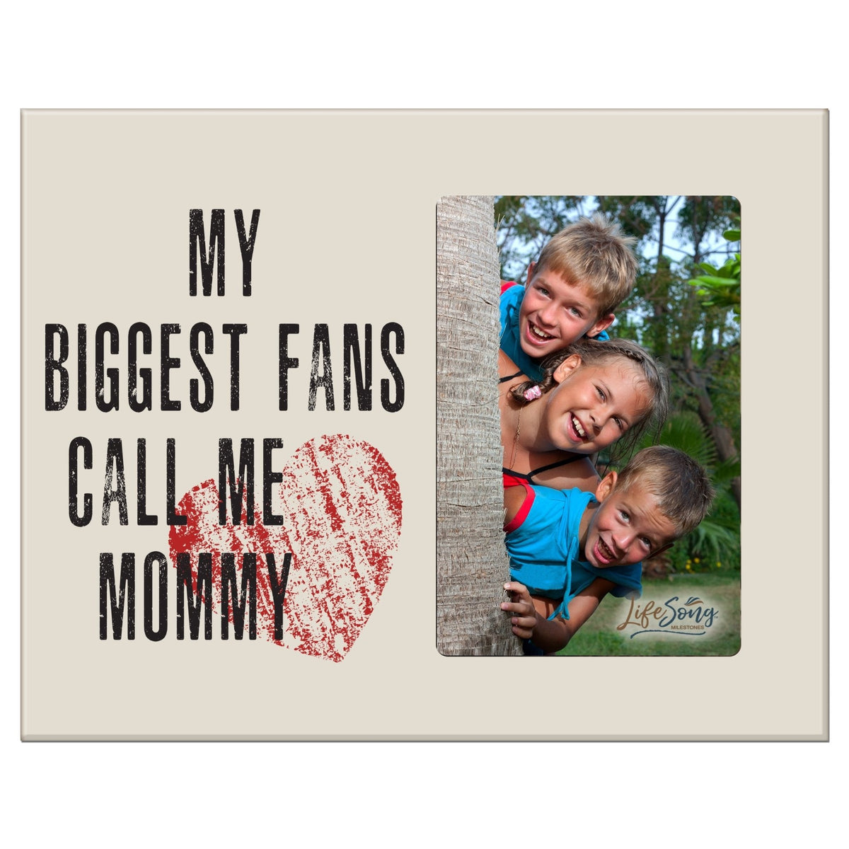 8x10 Photo Frames My Biggest Fans Call Me Mommy - LifeSong Milestones