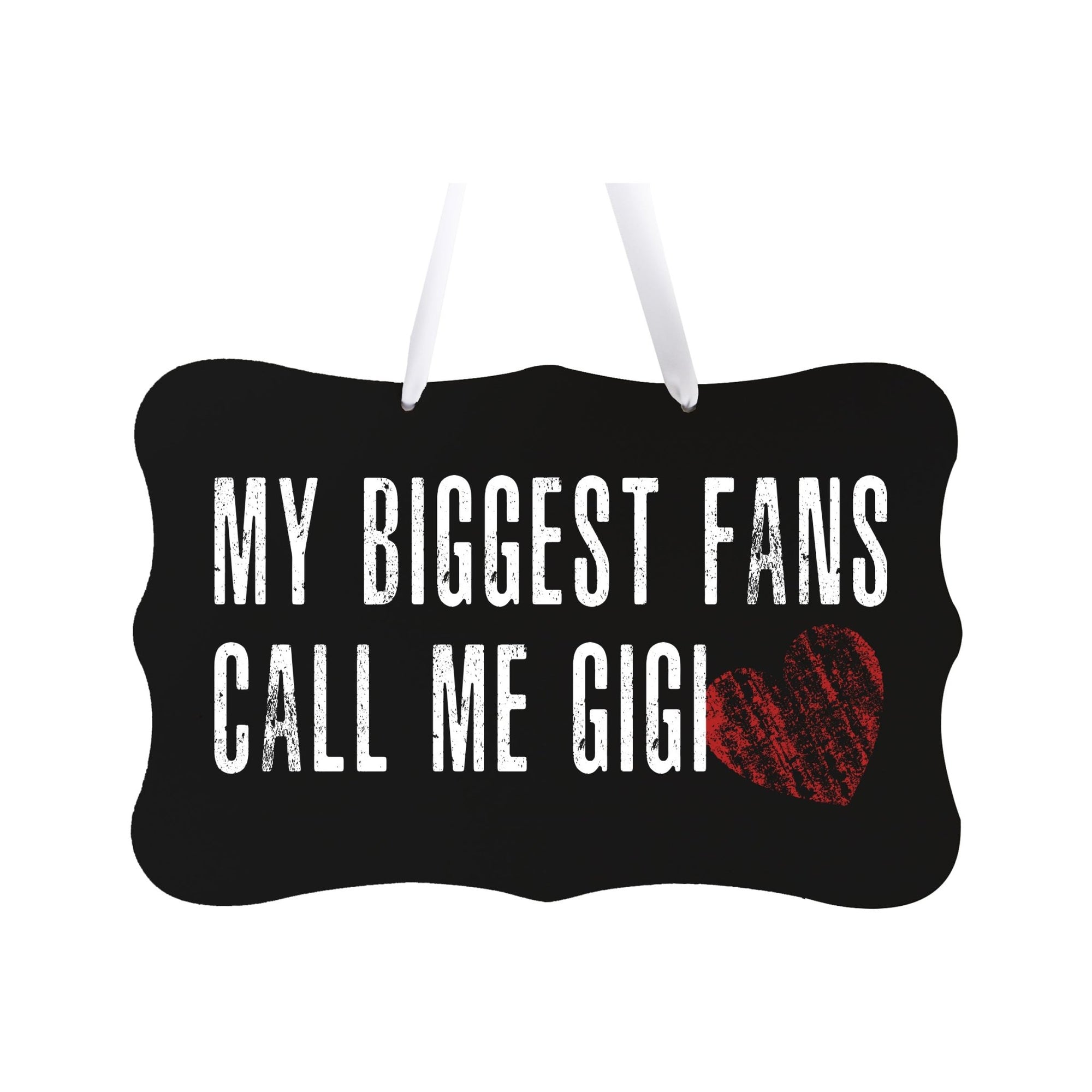 8x12 Rope Signs My Biggest Fans Call Me Gigi - LifeSong Milestones