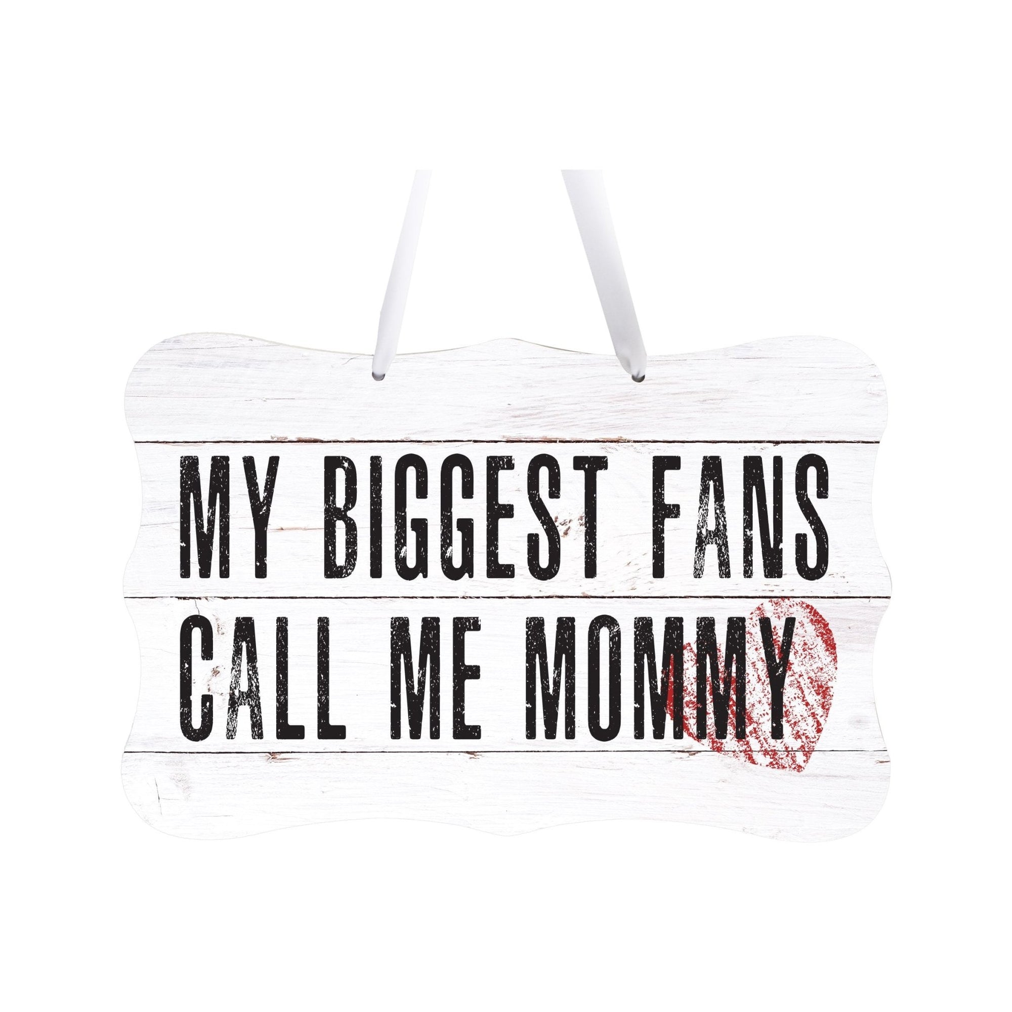 8x12 Rope Signs My Biggest Fans Call Me Mommy - LifeSong Milestones