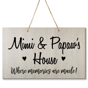 Personalized Grandparent Wall Hanging Sign Gift - Memories Are Made Mimi and Papaw White