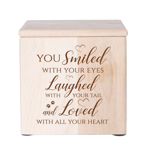 Pet Memorial Keepsake Cremation Urn Box for Dog or Cat - You Smiled With Your Eyes
