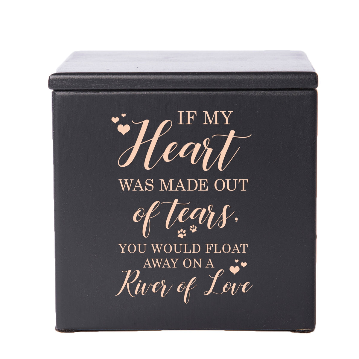 Black Pet Memorial 3.5x3.5 Keepsake Urn with phrase &quot;If My Heart Was Made Out of Tears&quot;