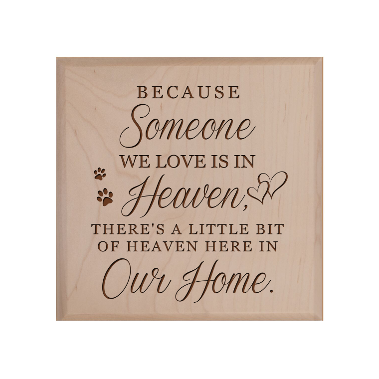 Pet Memorial Keepsake Urn Box for Dog or Cat - Because Someone We Love Is In Heaven
