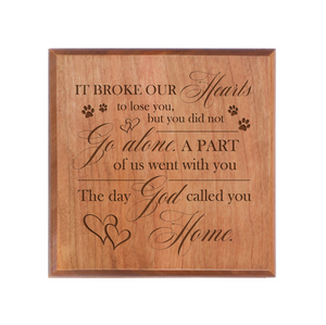 Pet Memorial Keepsake Urn Box for Dog or Cat - It Broke Our Hearts To Lose You