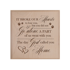 Pet Memorial Keepsake Urn Box for Dog or Cat - It Broke Our Hearts To Lose You