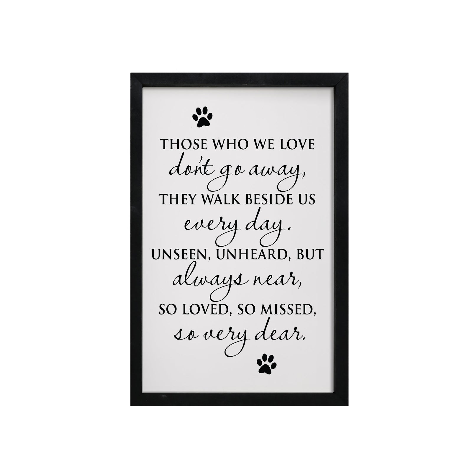 10x7 Black Framed Pet Memorial Shadow Box with phrase "Those Who We Love Don't Go Away"