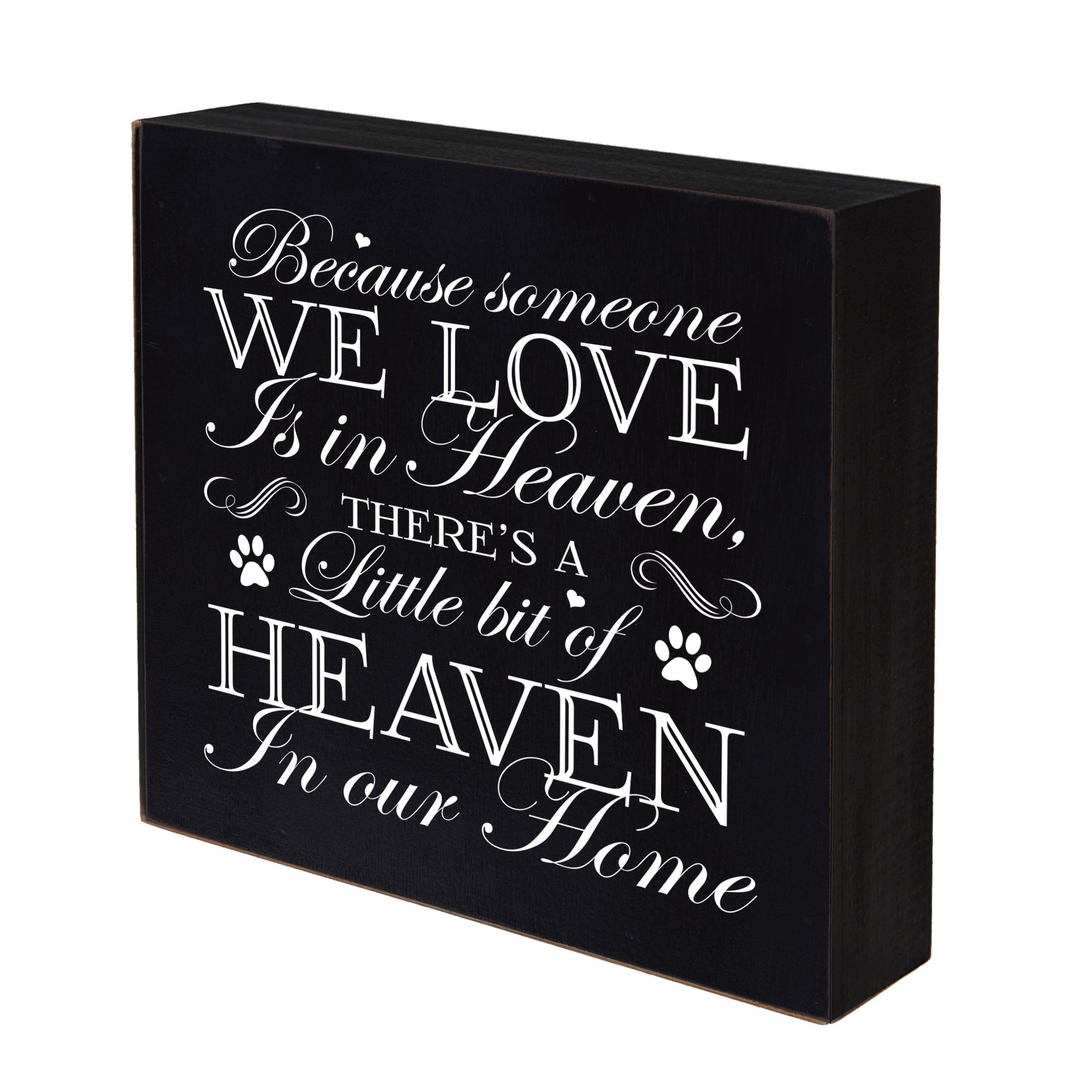 Pet Memorial Shadow Box Décor - Because Someone We Love Is In Heaven