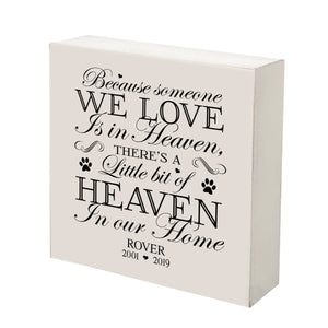 Pet Memorial Shadow Box Décor - Because Someone We Love Is In Heaven