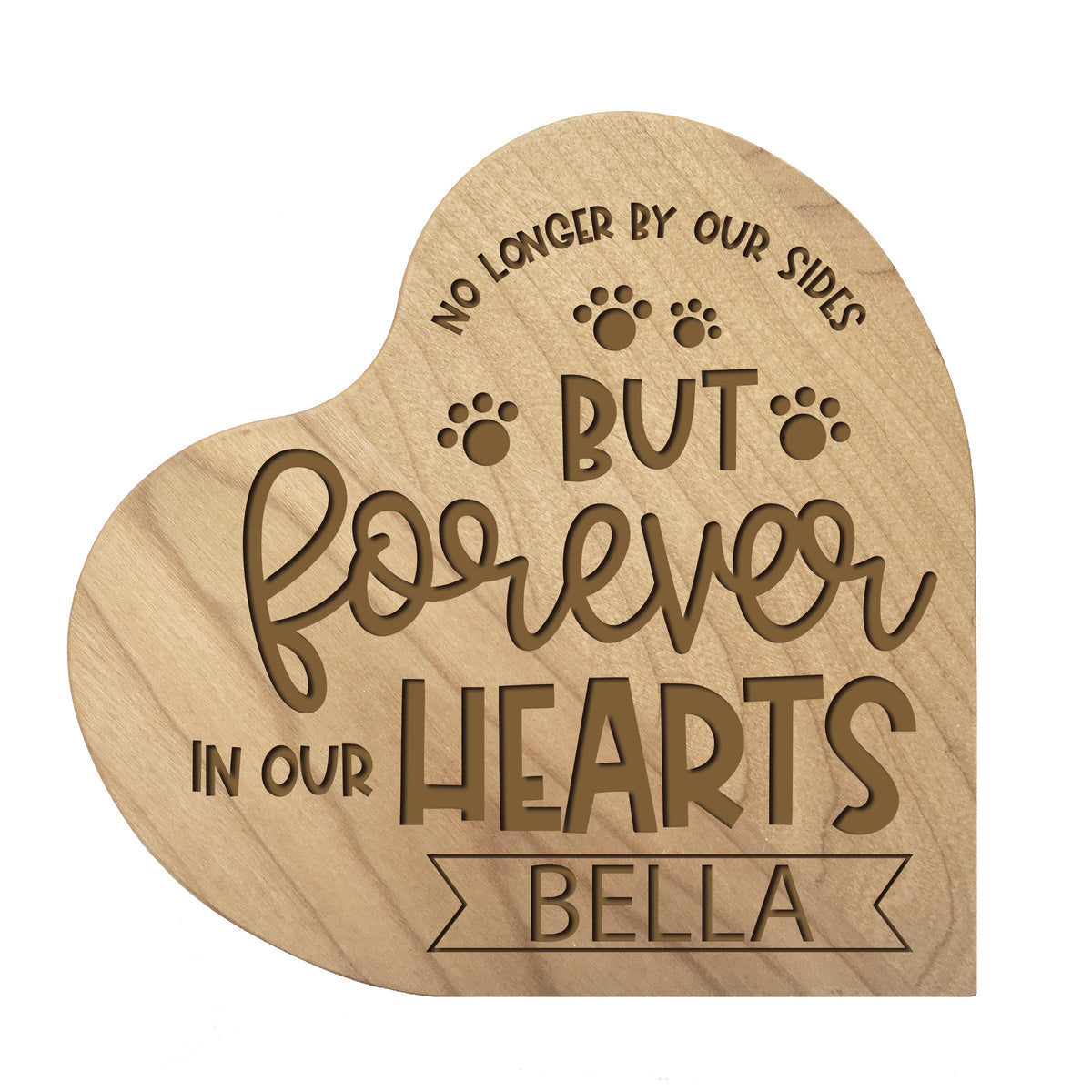 Maple Pet Memorial Heart Block Decor with phrase &quot;No Longer By Our Sides&quot;