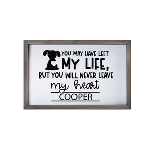 7x10 Grey Framed Pet Memorial Shadow Box with phrase "You May Have Left My Life, But You Will Never Leave My Heart"