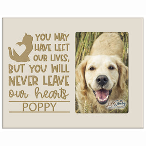 Pet Memorial Picture Frame - You May Have Left Our Lives (Cat)