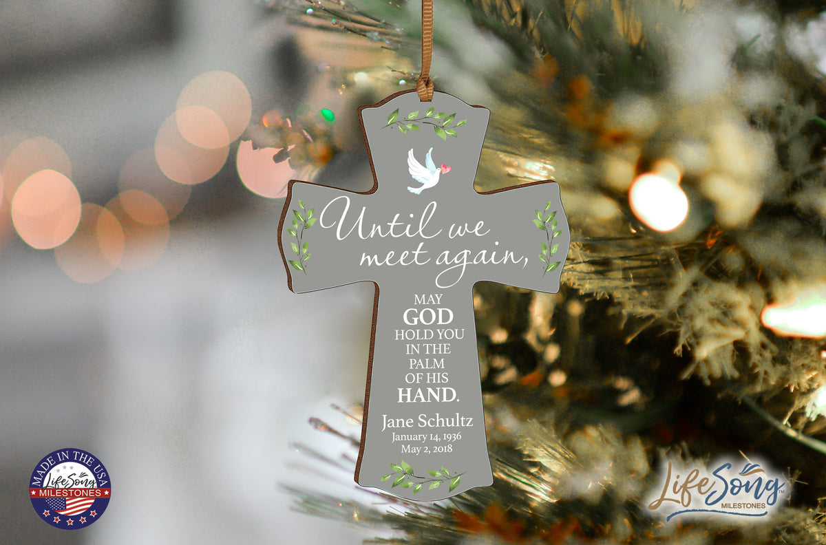 Custom Memorial Wooden Cross 4x6 Until We Meet Again