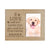 8x10 Maple Pet Memorial Picture Frame with the phrase "If Love Could Have Saved You"