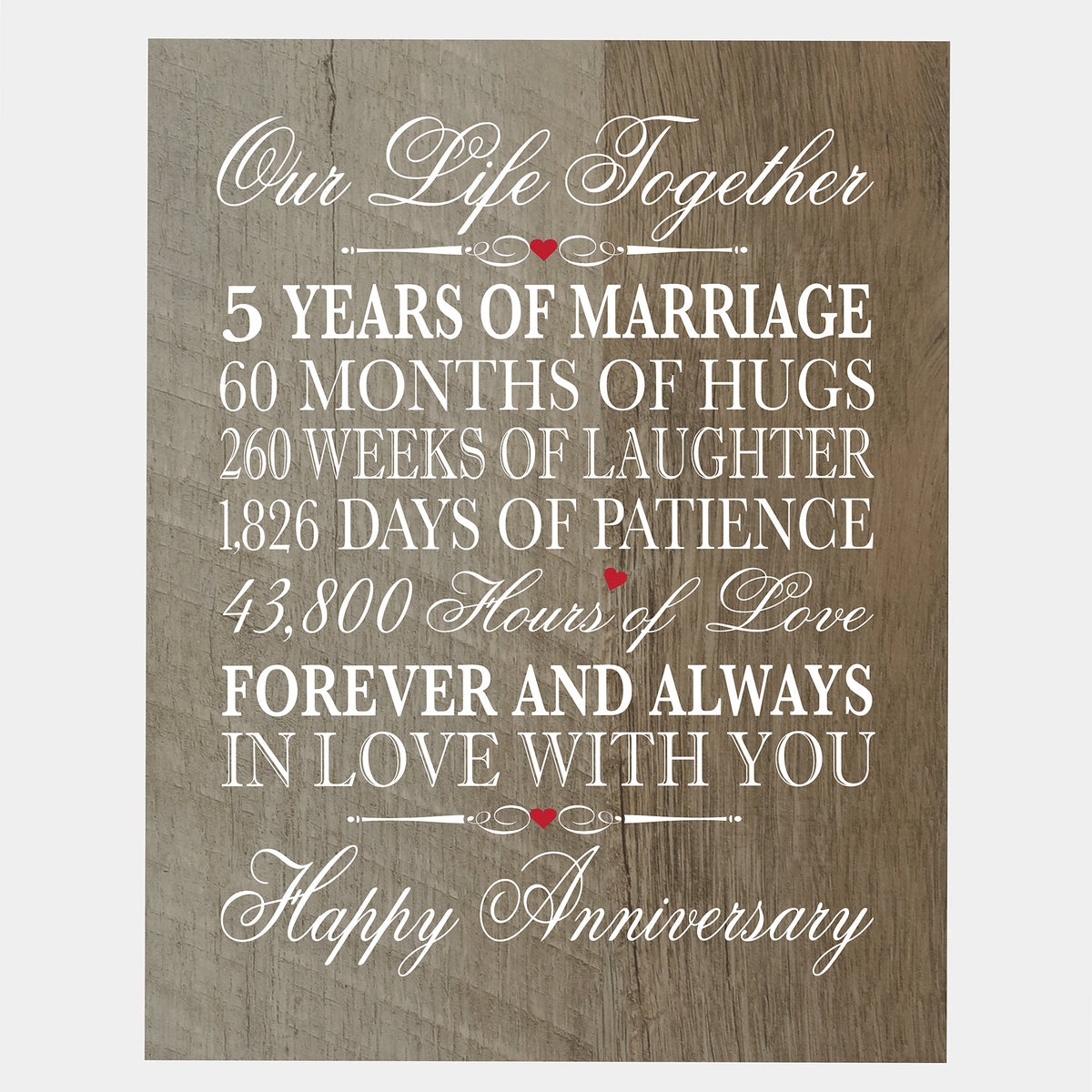 Anniversary Barnwood Wall Plaque - Our Life Together - LifeSong Milestones