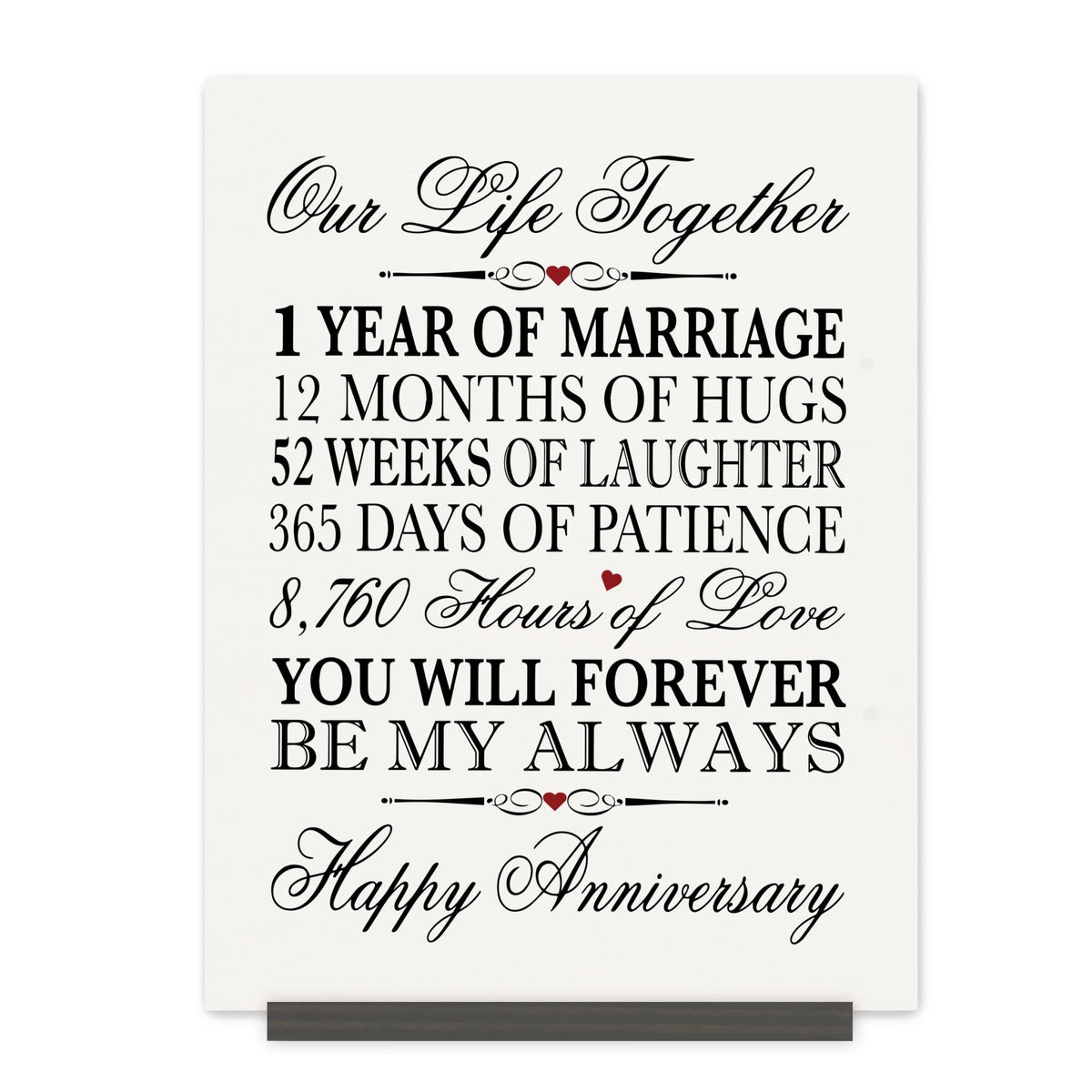 Anniversary Sign with Stand - Our Life Together Months Weeks Days Hours - LifeSong Milestones