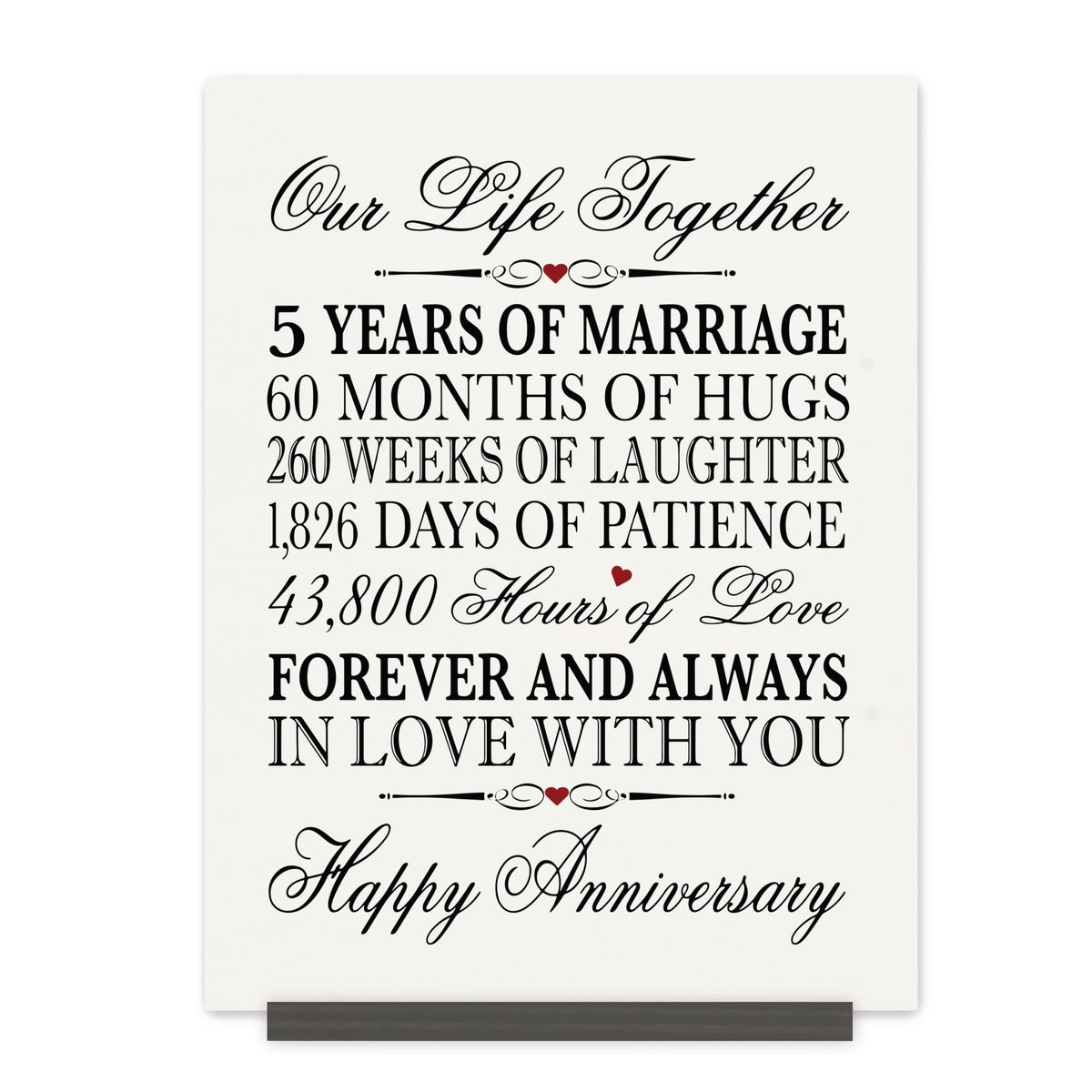 Anniversary Sign with Stand - Our Life Together Months Weeks Days Hours - LifeSong Milestones