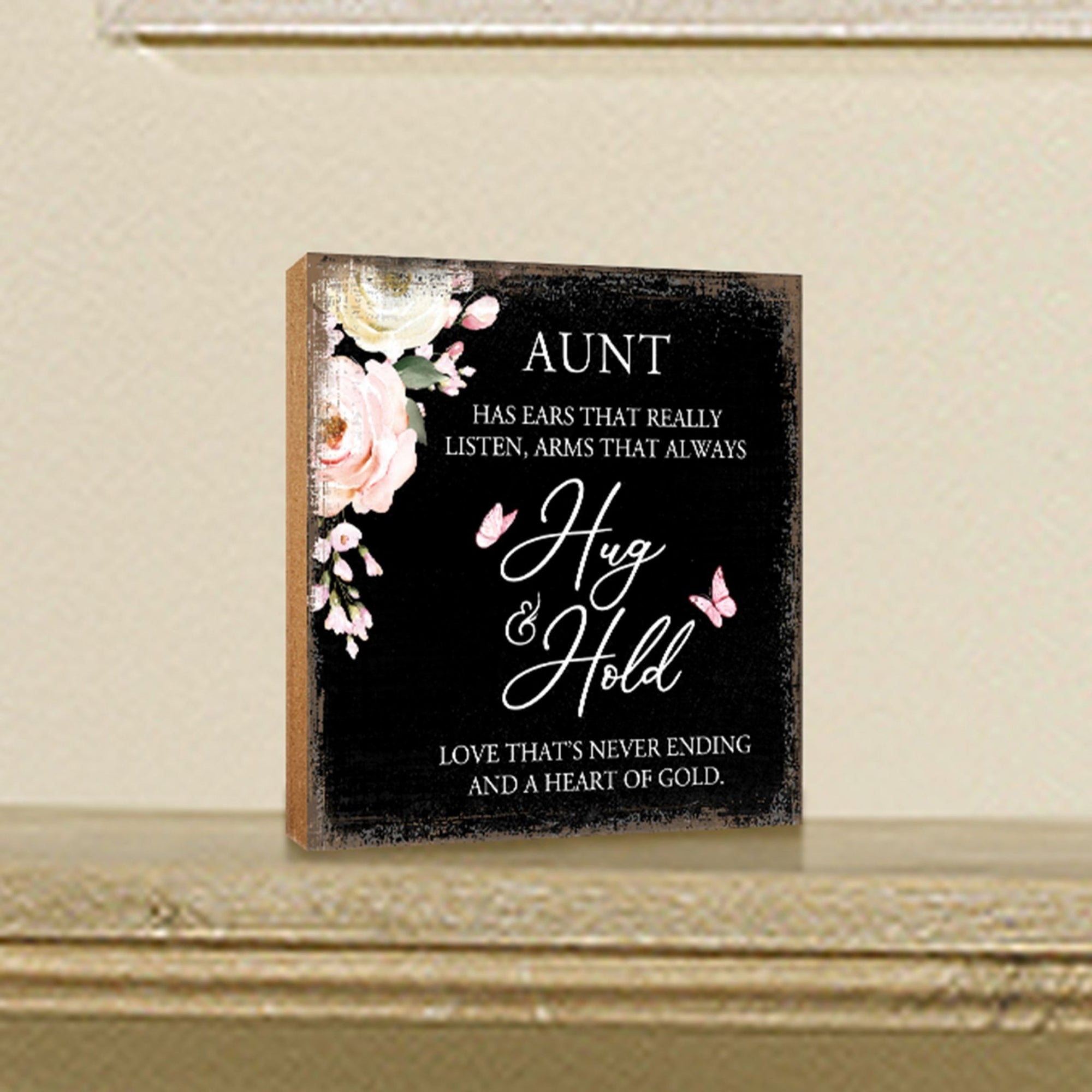 Aunt Has Ears Butterfly Floral 6x6 Inches Wood Family Art Sign Tabletop and Shelving For Home Décor - LifeSong Milestones