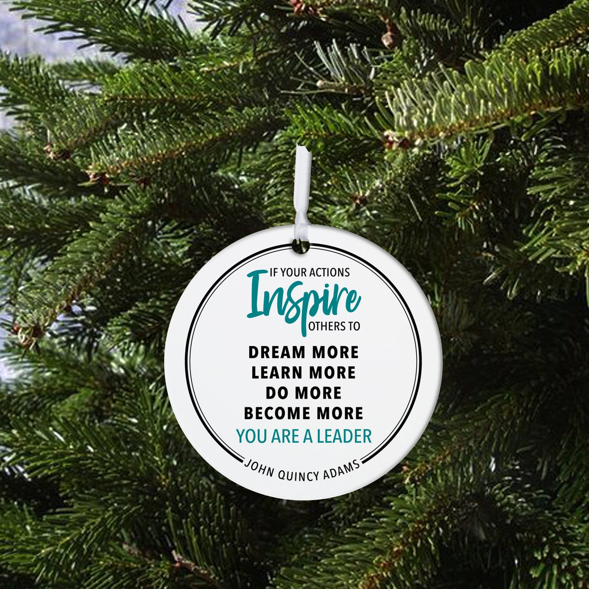 Boss / Leader White Ornament With Inspirational Message Gift Ideas - If Your Actions Inspire Others - LifeSong Milestones