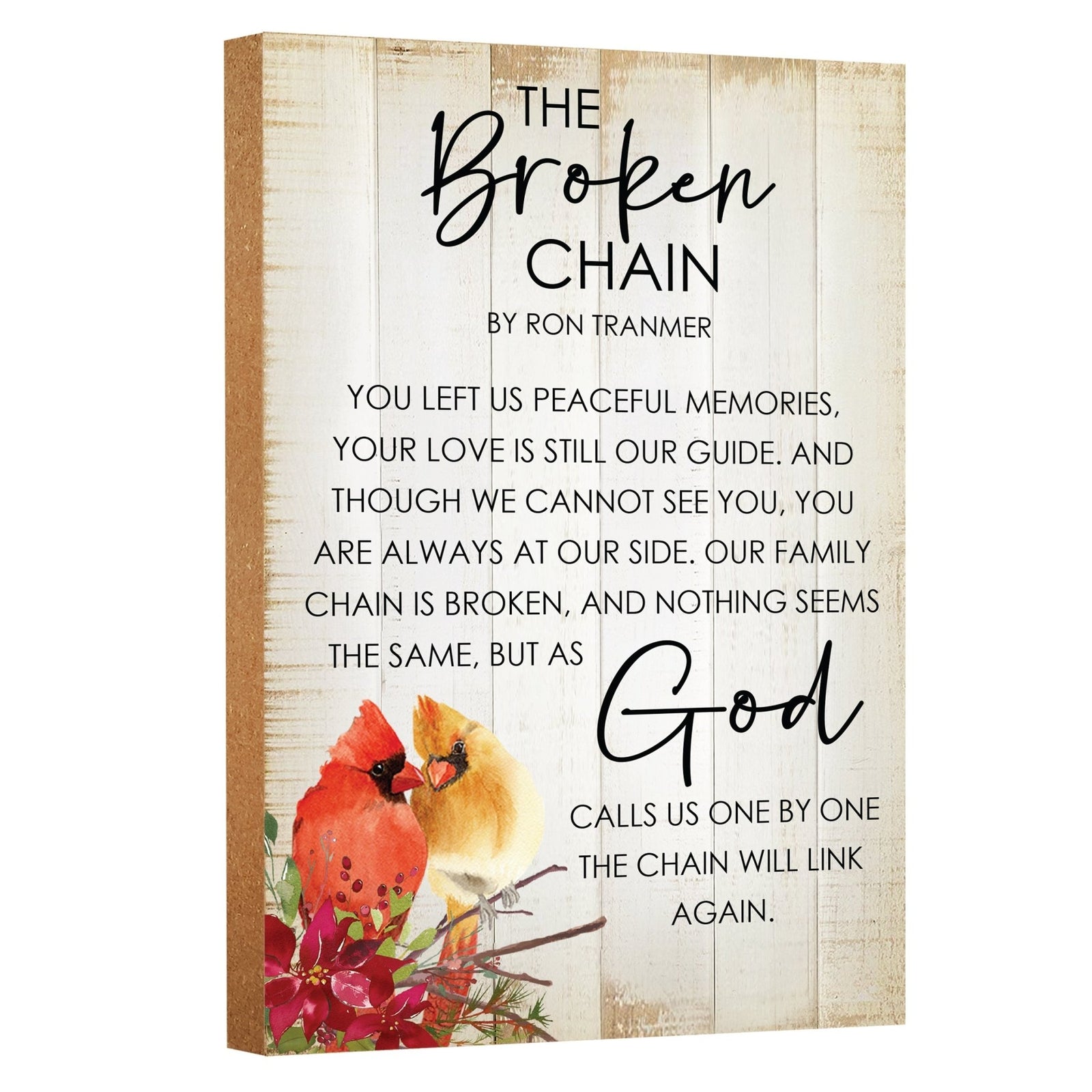 Vertical cardinal memorial sign with “The Broken Chain” poem.
