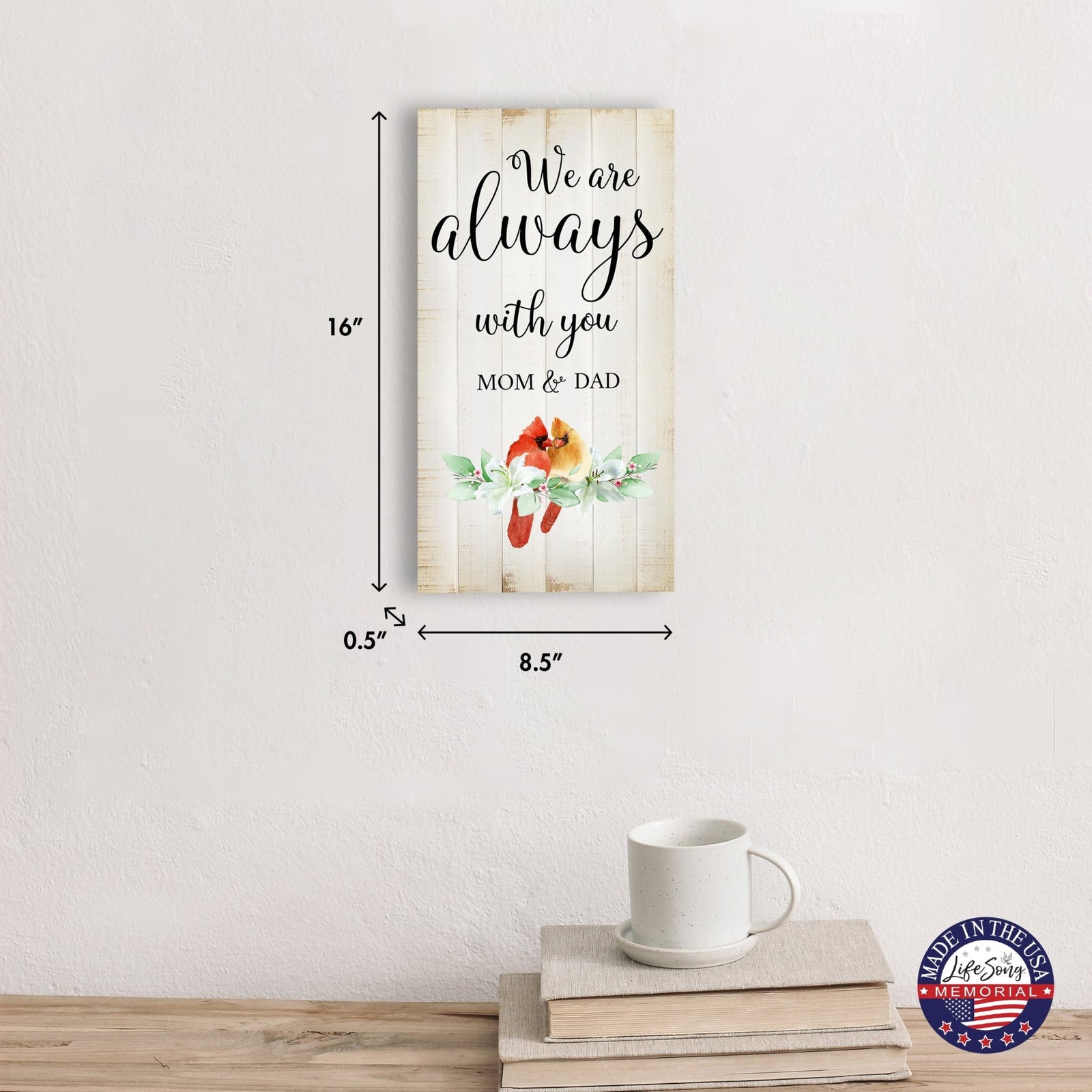 Cardinal Wooden Memorial Wall Plaque for Home Decor - We Are Always With You - LifeSong Milestones