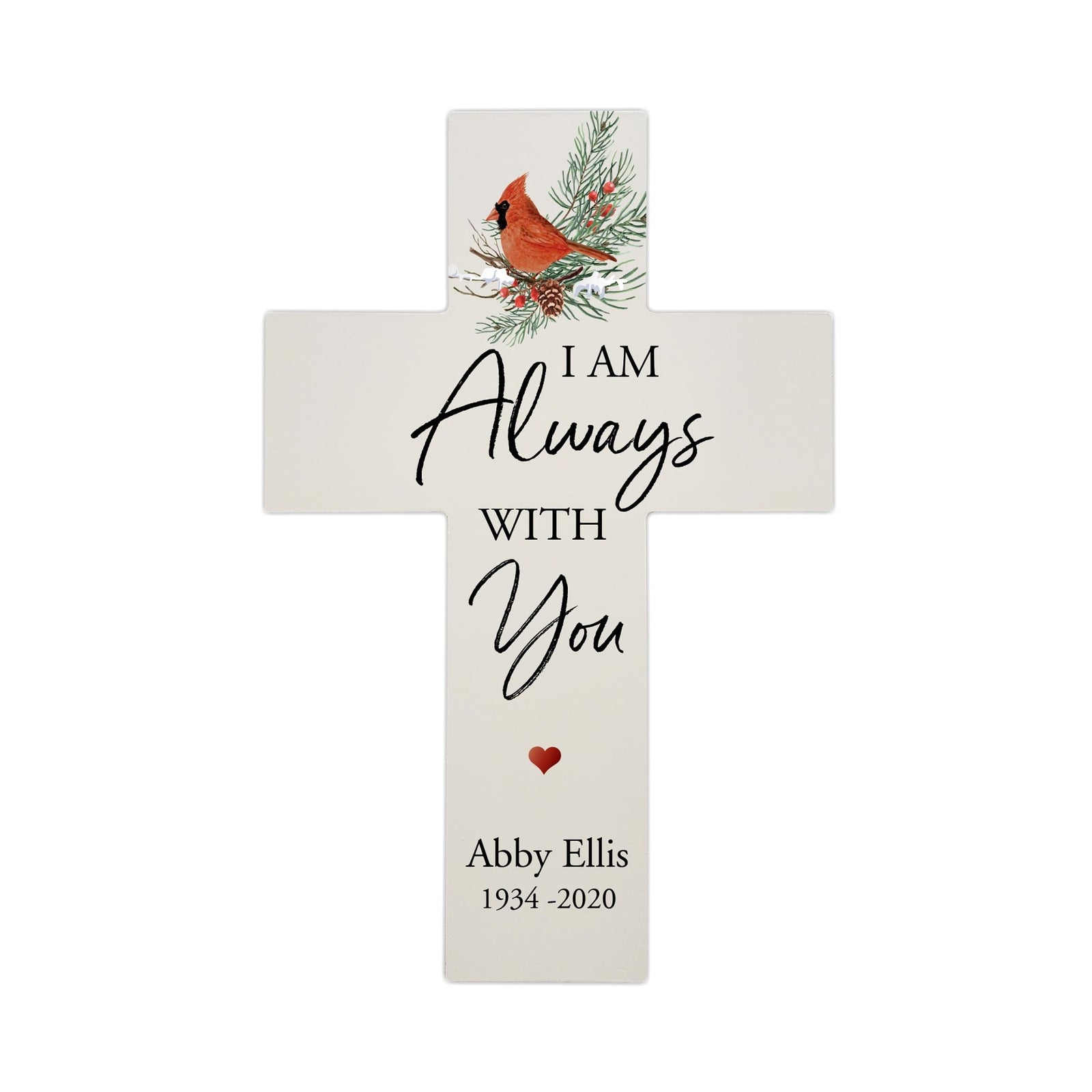 Custom Christmas Cardinal Memorial Wall Cross - I Am Always - LifeSong Milestones