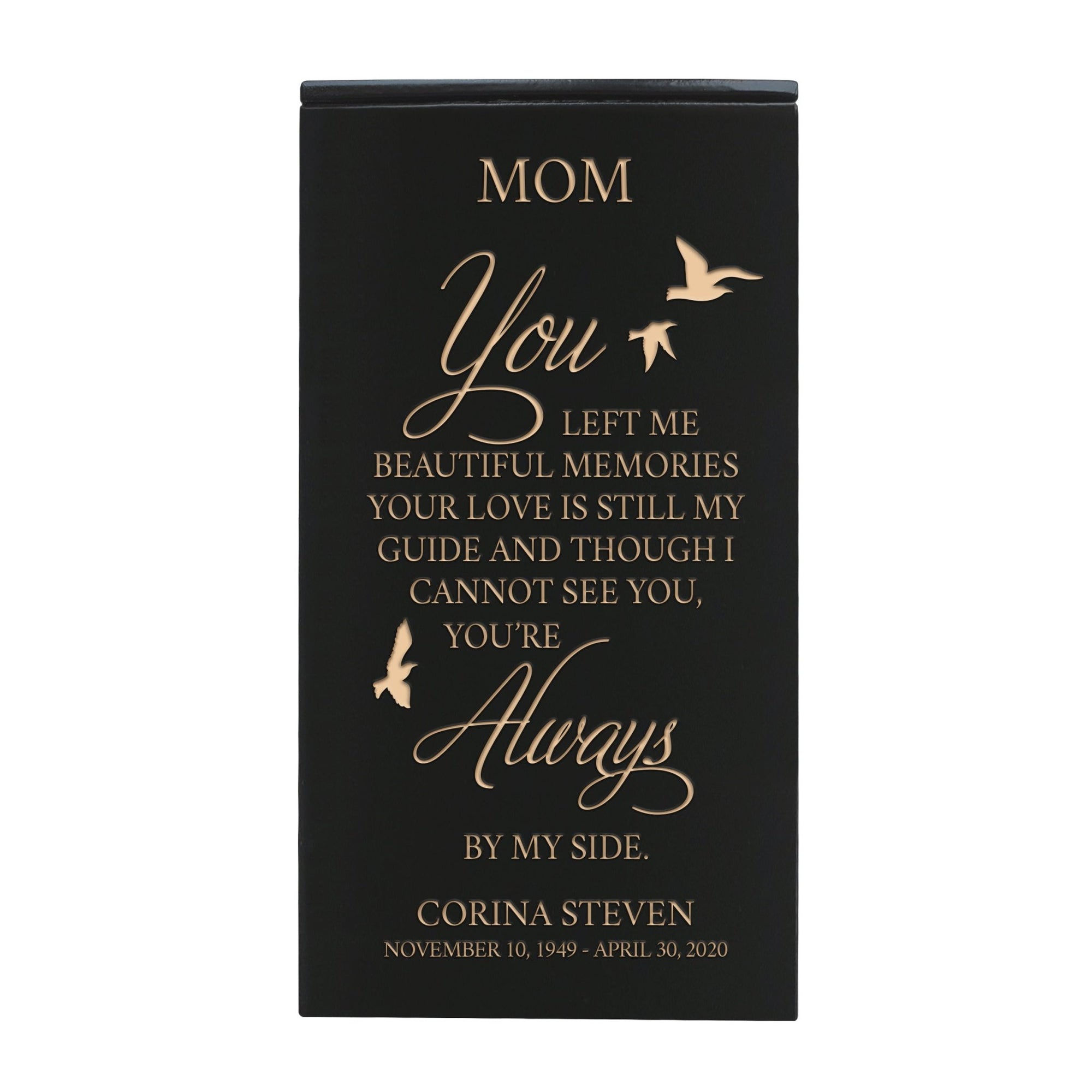 Custom Engraved Memorial Cremation Keepsake Urn Box holds 100 cu in of Ashes in - Mom, You Left Me Beautiful - LifeSong Milestones