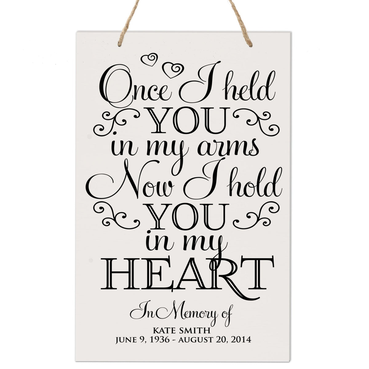Custom Engraved Memorial Wooden Wall Plaque Once I Held You1 8x12 - LifeSong Milestones