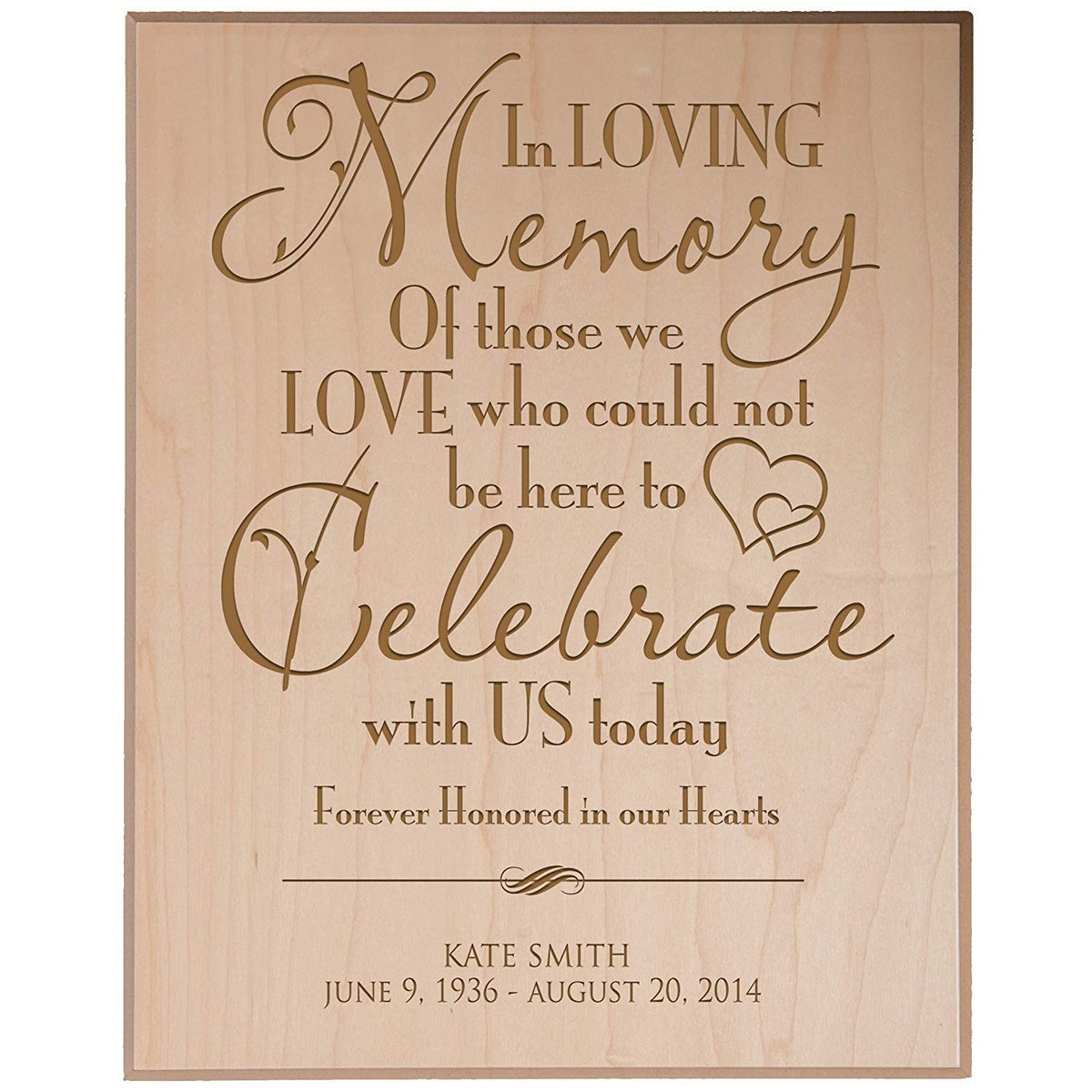 Custom Engraved Memorial Wooden Wall Plaque Those Who Could Not Be Here 12x15 - LifeSong Milestones