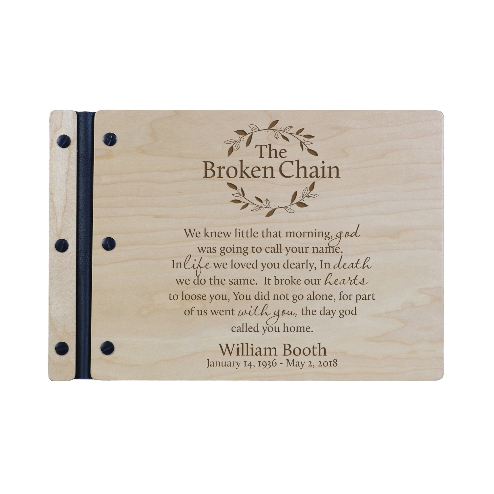 Custom Engraved Wooden Memorial Guestbook 12.375” x 8.5” x .75”- The Broken Chain - LifeSong Milestones