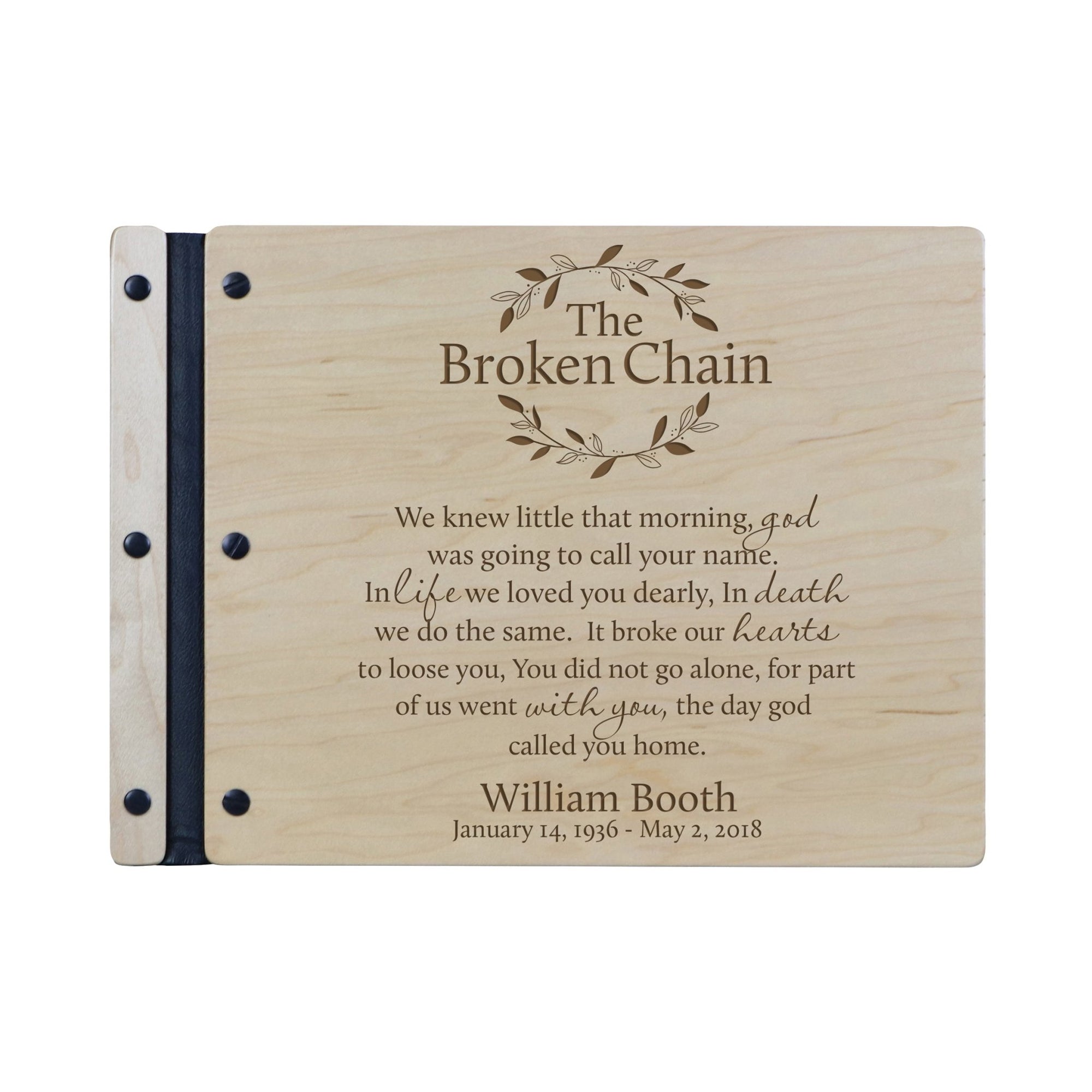 Custom Engraved Wooden Memorial Guestbook 13.375” x 10” x .75” The Broken Chain - LifeSong Milestones