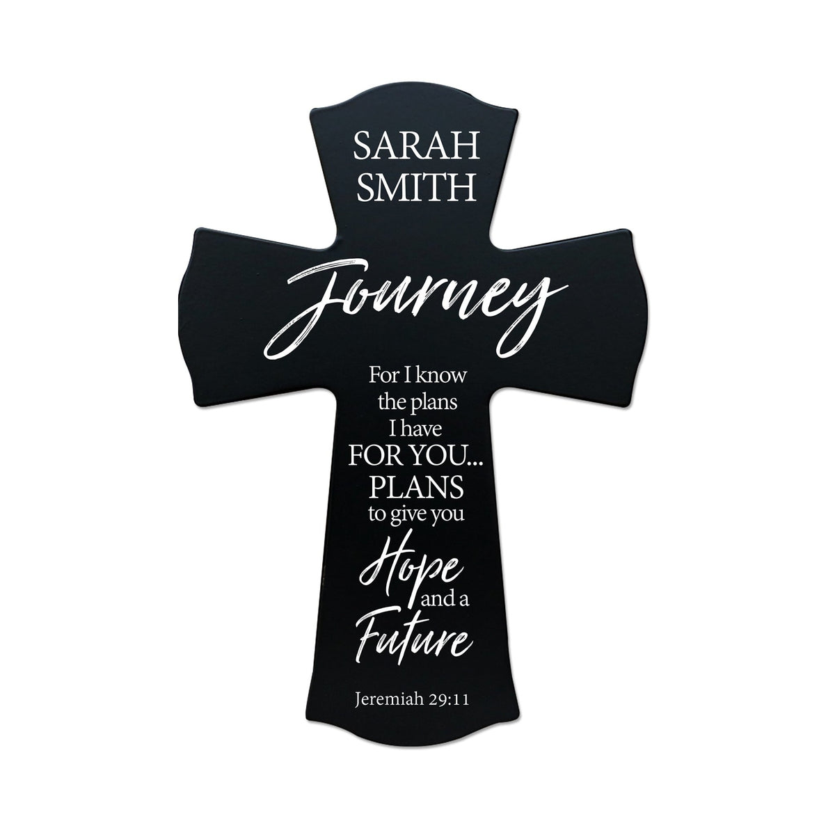 Custom Every Day Wall Cross - For I Know The Plans - Jeremiah 29:11 - LifeSong Milestones