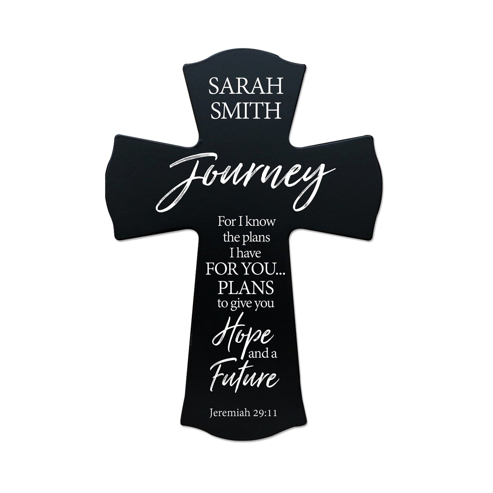 Custom Every Day Wall Cross - For I Know The Plans - Jeremiah 29:11 - LifeSong Milestones