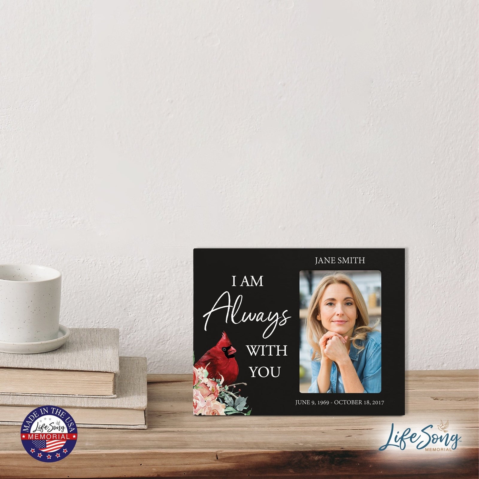 Custom Everyday Wooden Memorial 8x10 Picture Frame holds 4x6 photo I Am Always - LifeSong Milestones