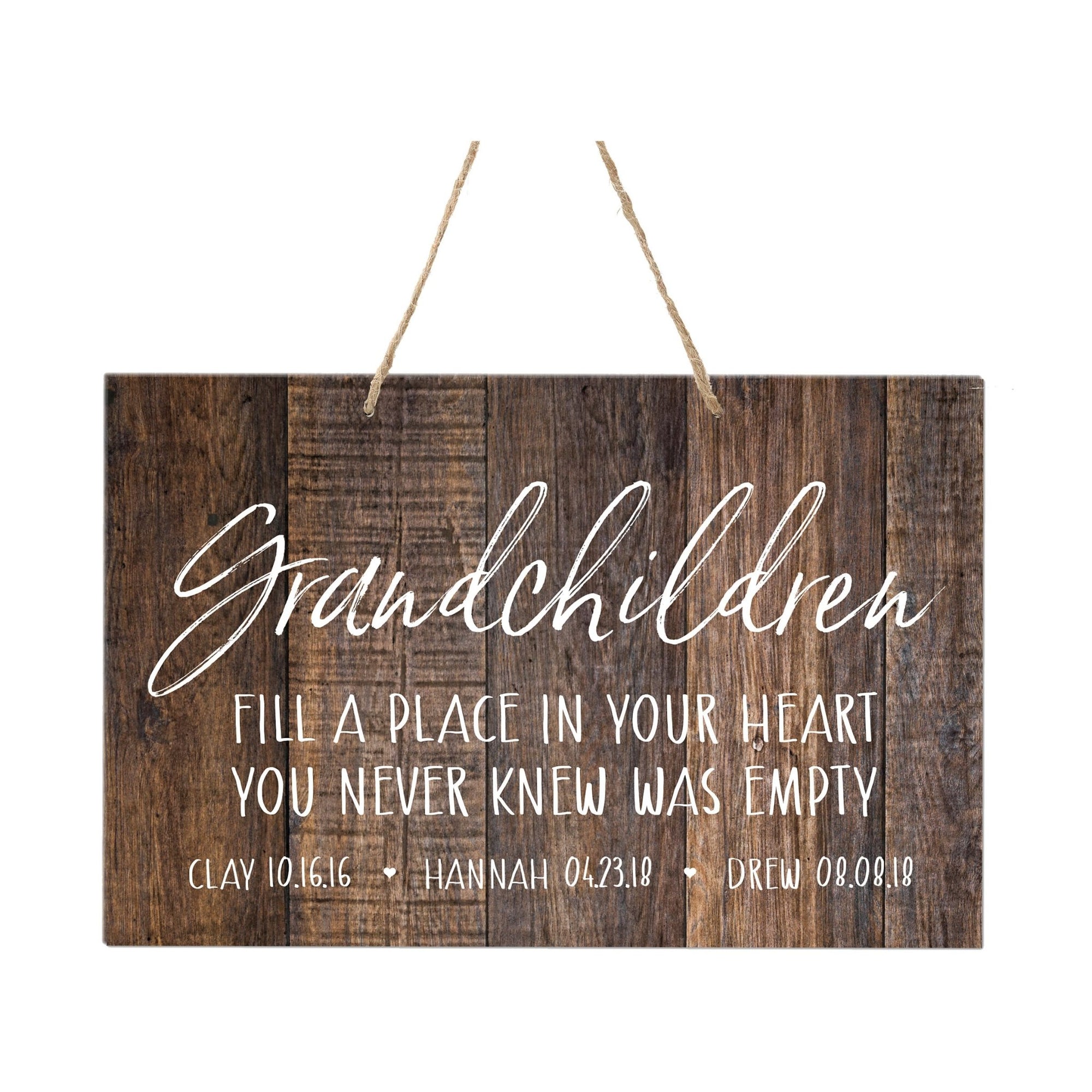 Custom Inspirational Wooden Wall Hanging Rope Sign For Grandparents 12” x 8”- Fill A Place In Your Heart - LifeSong Milestones