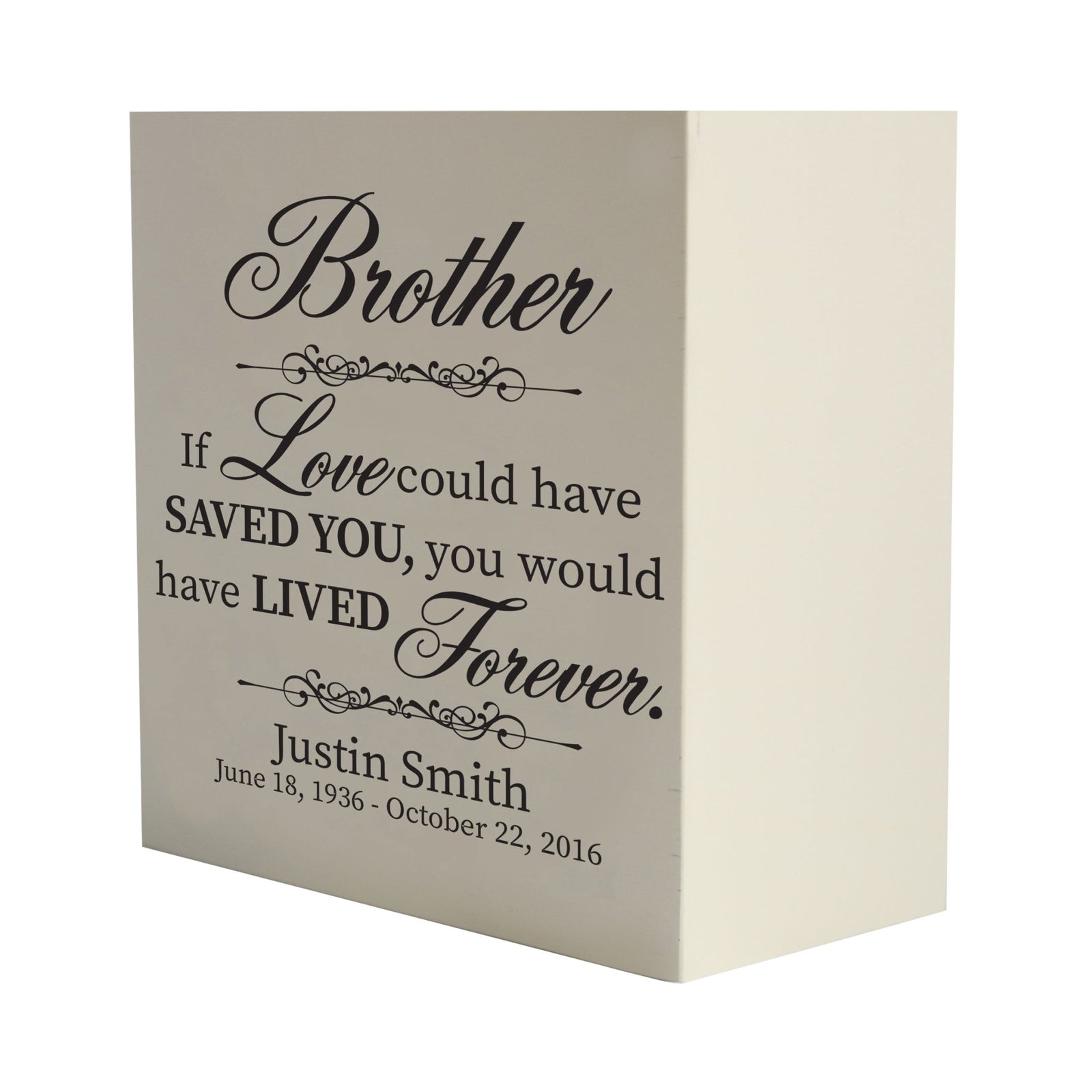 Custom Memorial 6x6 Shadow Box Urn Brother, If Love Could holds 53 cu in - LifeSong Milestones