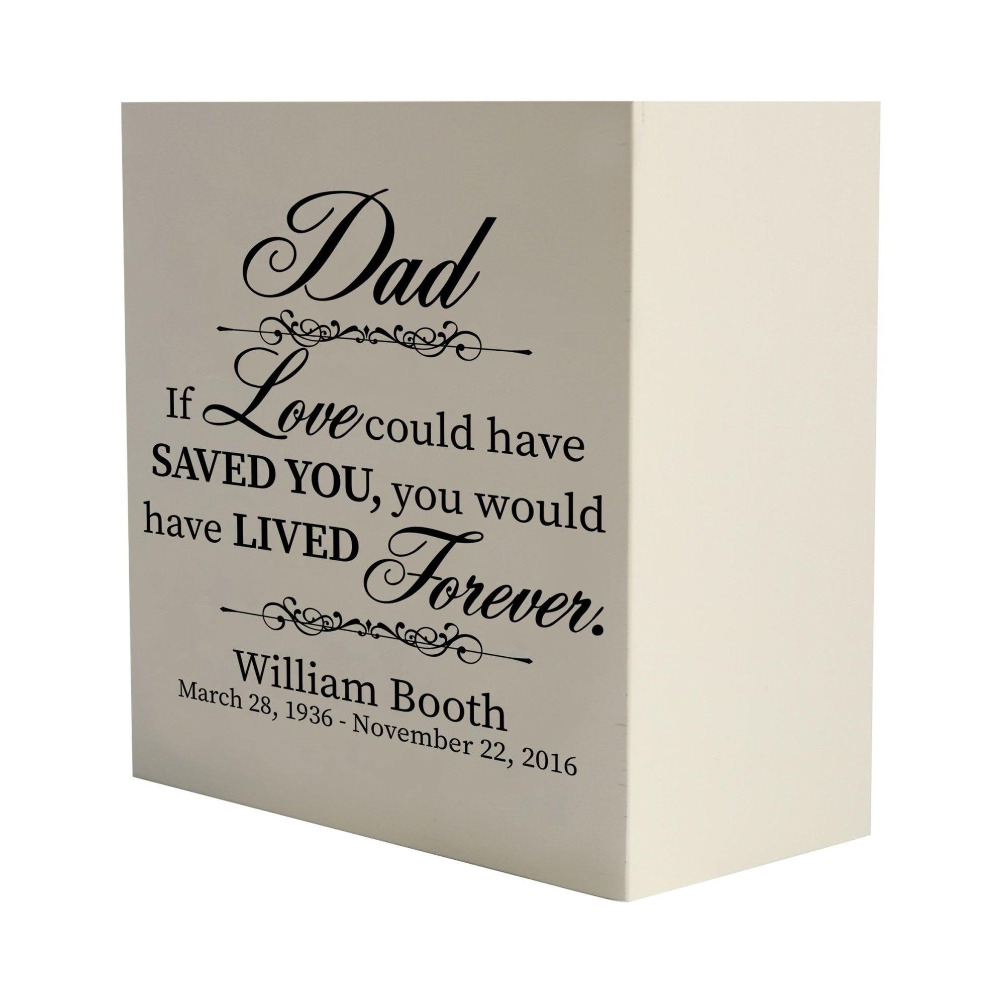 Custom Memorial 6x6 Shadow Box Urn Dad, If Love Could holds 53 cu in - LifeSong Milestones