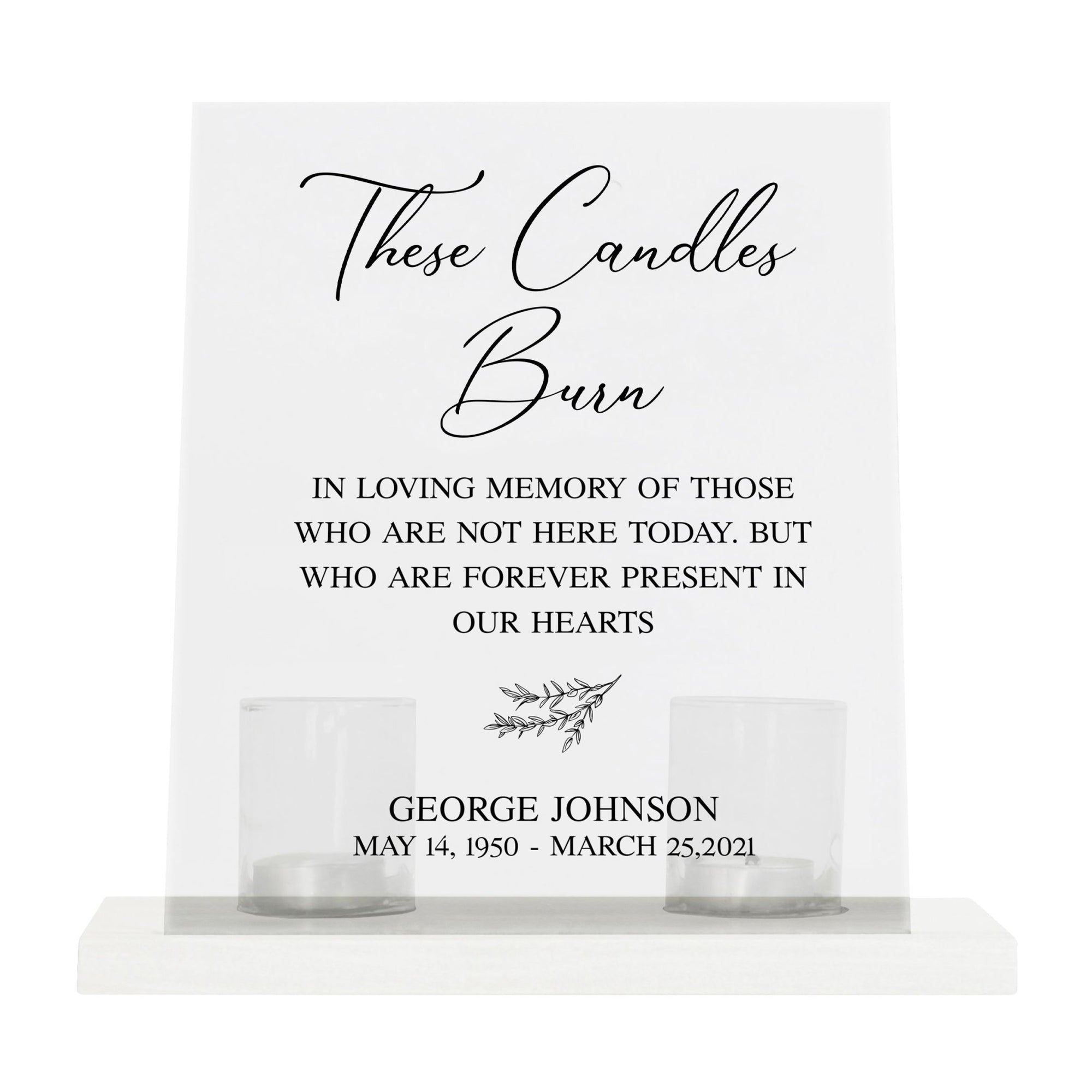Custom Memorial 8x10 Acrylic Wall Sign with Wooden Base Votive Candle Holder - The Candle Burns - LifeSong Milestones