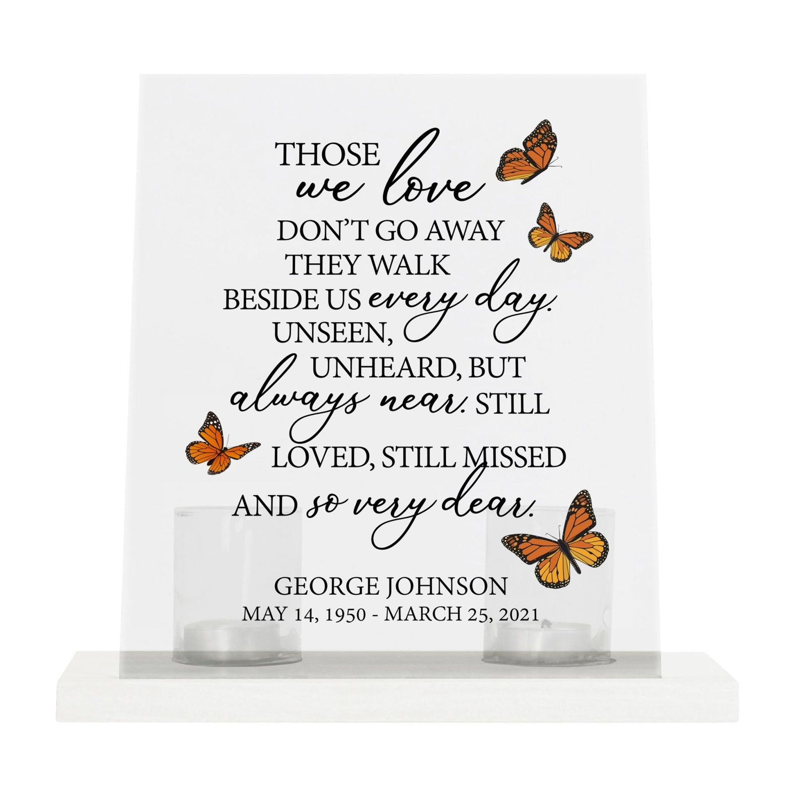Custom Memorial 8x10 Acrylic Wall Sign with Wooden Base Votive Candle Holder Those We Love - LifeSong Milestones